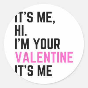Sein Ich Hallo in deinem Valentinstag sein Ich Geb Runder Aufkleber