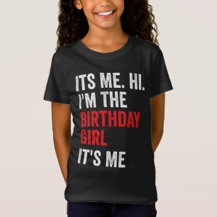 Sein Ich Hi im Birthday Girl Kindergeburtstag Part T-Shirt
