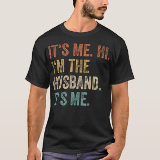 Sein Ich Hi im Ehemann seine Me Liebe Funny Verhei T-Shirt
