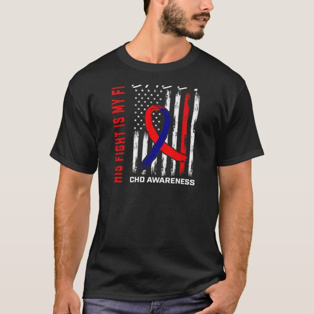 Sein Kampf CHD Bewusstsein Daddy Vater American Fl T-Shirt (Vorderseite)