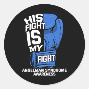 Sein Kampf ist mein Kampf Angelman Syndrom glückli Runder Aufkleber