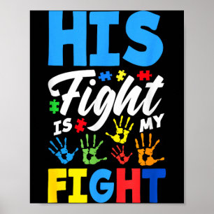 Sein Kampf ist mein Kampf Autismus-Bewusstsein Poster
