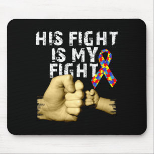 Sein Kampf ist mein Kampf Autismus-Bewusstsein Unt Mousepad