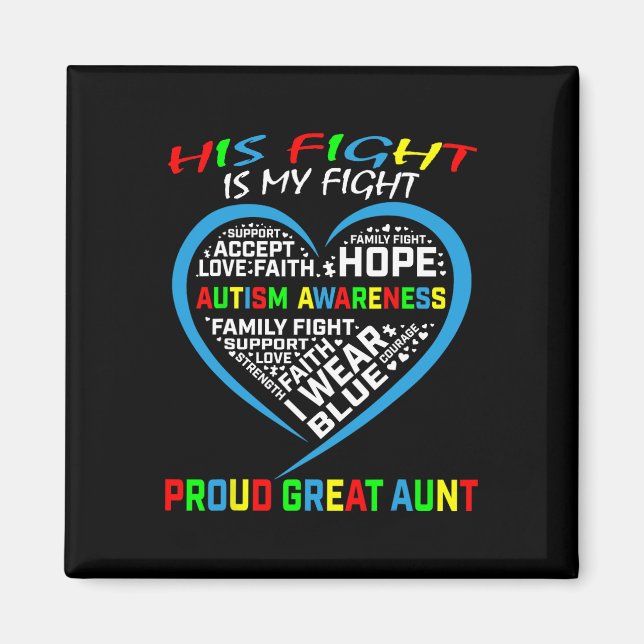 Sein Kampf ist mein Kampf Autismuserkennung Neffe  Magnet (Vorne)