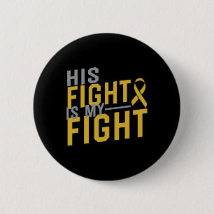 Sein Kampf ist mein Kampf - Bewusstsein für Kinder Button