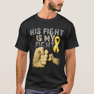 Sein Kampf ist mein Kampf - Bewusstsein für Krebs T-Shirt