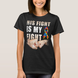 Sein Kampf ist mein Kampf: Bewusstsein und Unterst T-Shirt