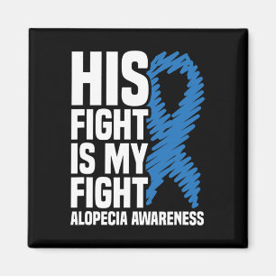 Sein Kampf ist mein Kampf blauer Ribbon Alopecia A Magnet