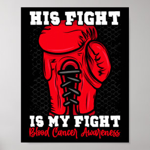 Sein Kampf ist mein Kampf. Boxerblutkrebs A Poster