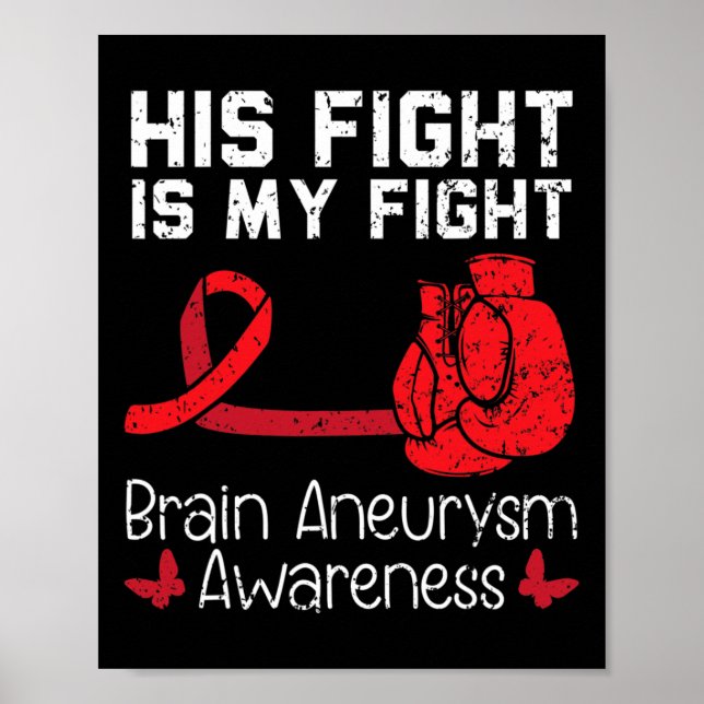 Sein Kampf ist mein Kampf gegen Aneurysma Poster (Vorne)