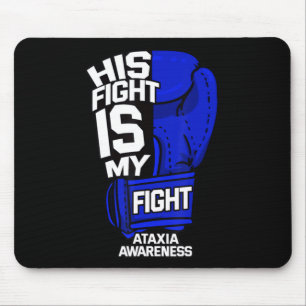 Sein Kampf ist mein Kampf gegen Ataxie Bewegungsst Mousepad