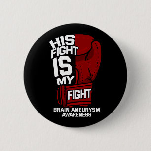 Sein Kampf ist mein Kampf gegen das Aneurysma-Bewu Button
