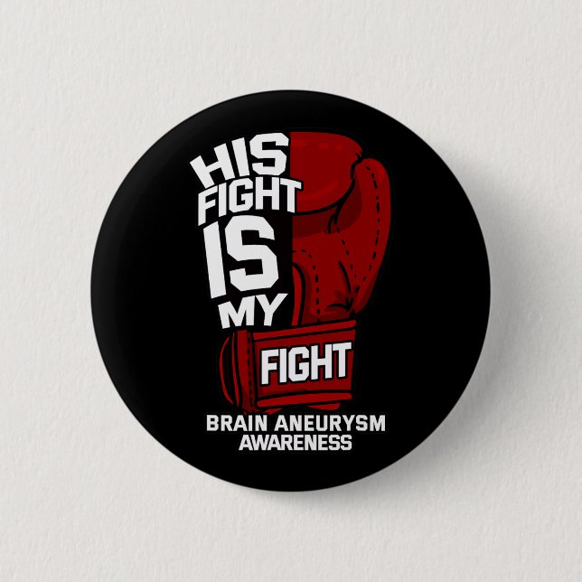 Sein Kampf ist mein Kampf gegen das Aneurysma-Bewu Button (Vorderseite)