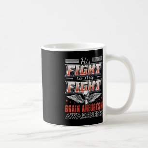 Sein Kampf ist mein Kampf gegen das Aneurysma-Bewu Kaffeetasse