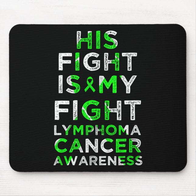 Sein Kampf ist mein Kampf gegen das Lymphom Blutkr Mousepad (Vorne)