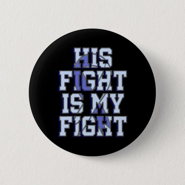 Sein Kampf ist mein Kampf gegen den Hydrocephalus  Button (Vorderseite)