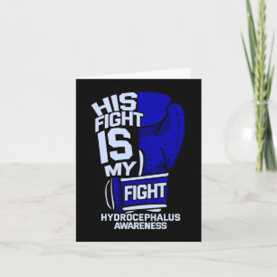 Sein Kampf ist mein Kampf gegen den Hydrocephalus Karte