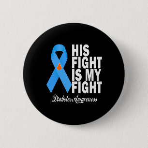 Sein Kampf ist mein Kampf gegen Diabetes Aufklärun Button