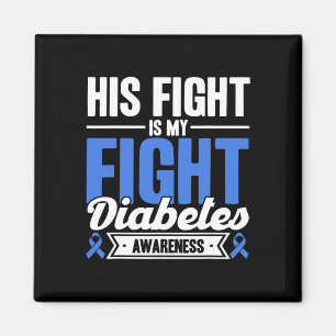 Sein Kampf ist mein Kampf gegen Diabetes Bewusstse Magnet