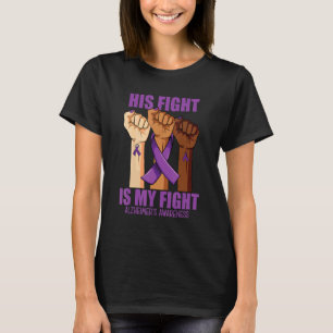 Sein Kampf ist mein Kampf gegen die Lila Alzheimer T-Shirt