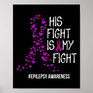 Sein Kampf ist mein Kampf gegen Epilepsie Bewussts Poster