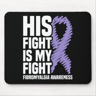 Sein Kampf ist mein Kampf gegen Fibromyalgie Bewus Mousepad
