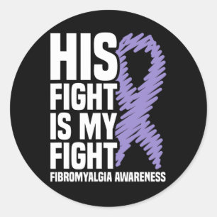 Sein Kampf ist mein Kampf gegen Fibromyalgie Bewus Runder Aufkleber