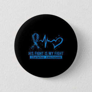 Sein Kampf ist mein Kampf gegen Herz-Band Diabetes Button