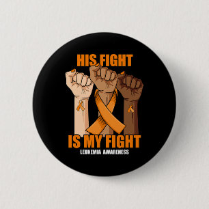 Sein Kampf ist mein Kampf gegen Leukämie-Bewusstse Button