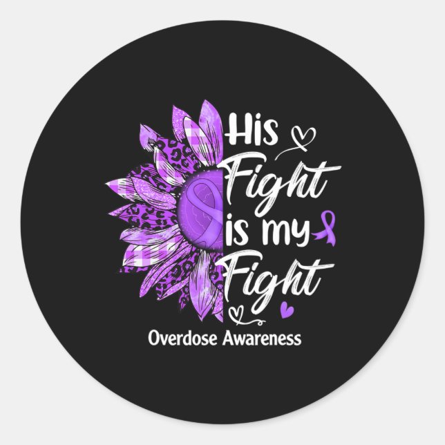 Sein Kampf ist mein Kampf gegen Lila Sonnenblumen  Runder Aufkleber (Vorderseite)