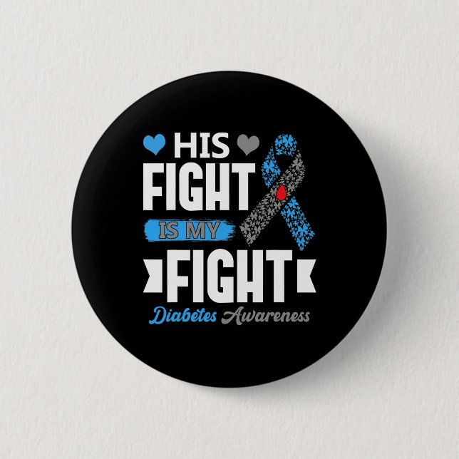 Sein Kampf ist mein Kampf gegen T1d Diabetes Typ 1 Button (Vorderseite)
