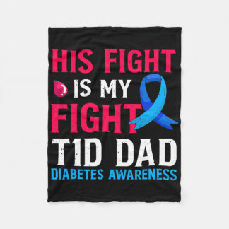 Sein Kampf ist mein Kampf gegen T1d Vater Typ 1 Di Fleecedecke