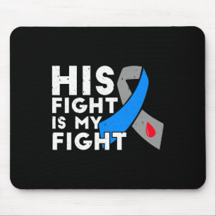 Sein Kampf ist mein Kampf gegen Typ 1 Diabetes Bew Mousepad