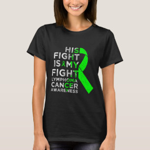Sein Kampf ist mein Kampf Lymphom Blutkrebs-Bewuss T-Shirt