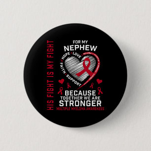 Sein Kampf ist mein Kampf Neffe Multiples Myelom-B Button