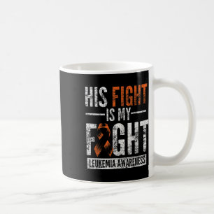 Sein Kampf ist mein Kampf Oranges Band Leukämie-Be Kaffeetasse