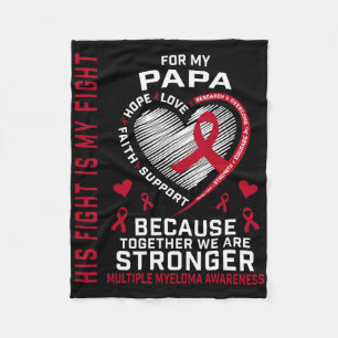 Sein Kampf ist mein Kampf Papa Multiples Myelom-Be Fleecedecke