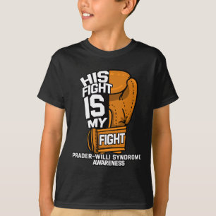 Sein Kampf ist mein Kampf Prader-willi Syndro T-Shirt