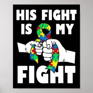 Sein Kampf ist mein Kampf um Inspiration Autismus Poster