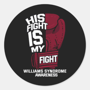 Sein Kampf ist mein Kampf Ws Williams-Syndrom Wbs  Runder Aufkleber