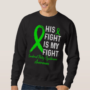 Sein Kampf ist mein Kampf Zerebralparese-Syndrom-B Sweatshirt