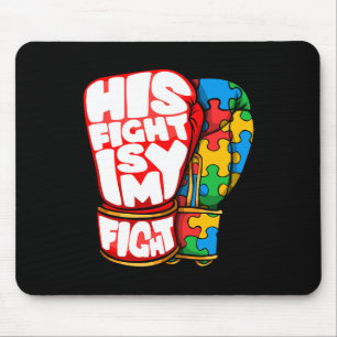 Sein Kampf ist mein Tag der Autismus-Aufklärung fü Mousepad
