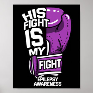 Sein Kampf ist meine Epilepsie-Anfall Neurologica Poster