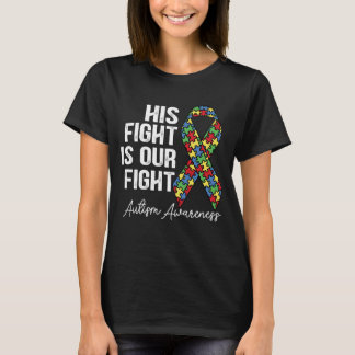 Sein Kampf ist unser Kampf Autismus T-Shirt