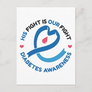Sein Kampf ist unser Kampf – Diabetes-Bewusstsein Postkarte