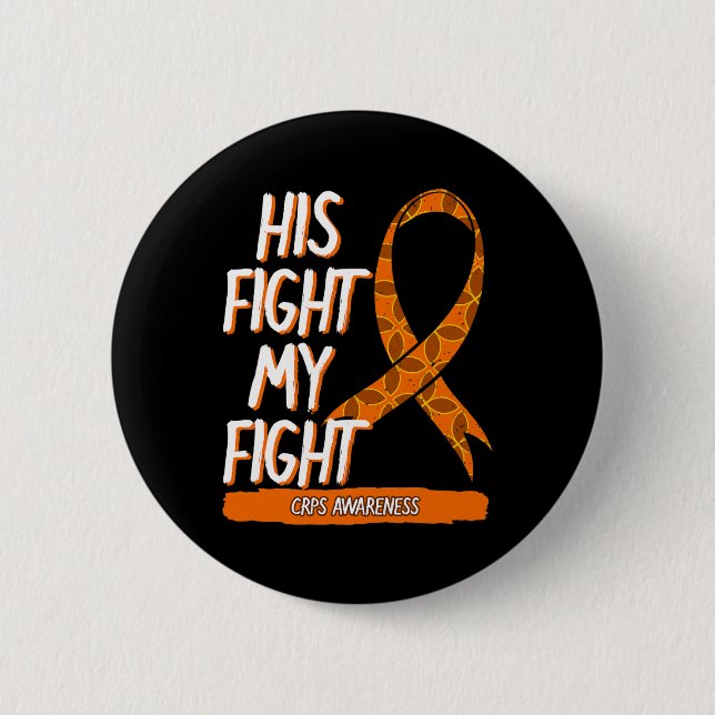 Sein Kampf Mein Kampf CRPS Bewusstsein Orange Ribb Button (Vorderseite)