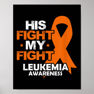 Sein Kampf Mein Kampf Leukämie-Bewusstsein Orangef Poster