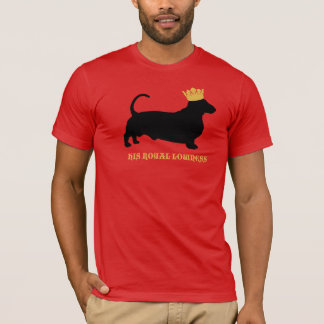 Sein königlicher Lowness T-Shirt