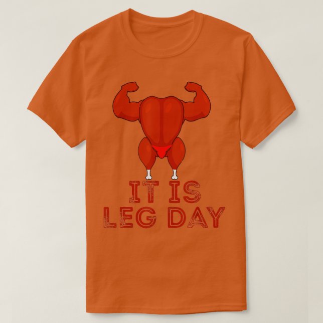 Sein Leng Day Turkey Legs Pun Erntedank Gym Pun F T-Shirt (Design vorne)