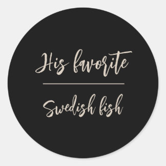 Sein Lieblings-Gandy-Gefallen für Hochzeitskleber Runder Aufkleber